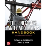 The Lineman's And Cableman's Handbook - 14th Edition, 2023