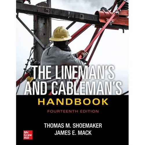 The Lineman's And Cableman's Handbook 14th Edition 2023