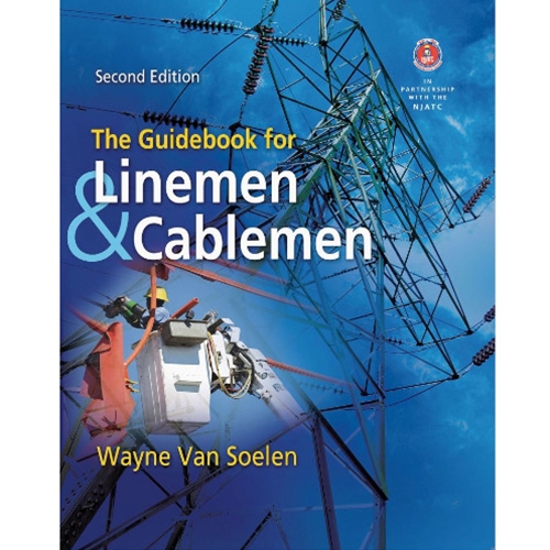 The Guidebook For Linemen And Cablemen - 2nd Edition